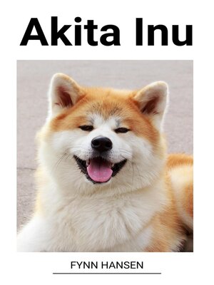 cover image of Akita Inu